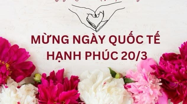 🌸TRƯỜNG MG PHƯỚC LÂM CHÚC MỪNG NGÀY QUỐC TẾ HẠNH PHÚC 20/3🌸  