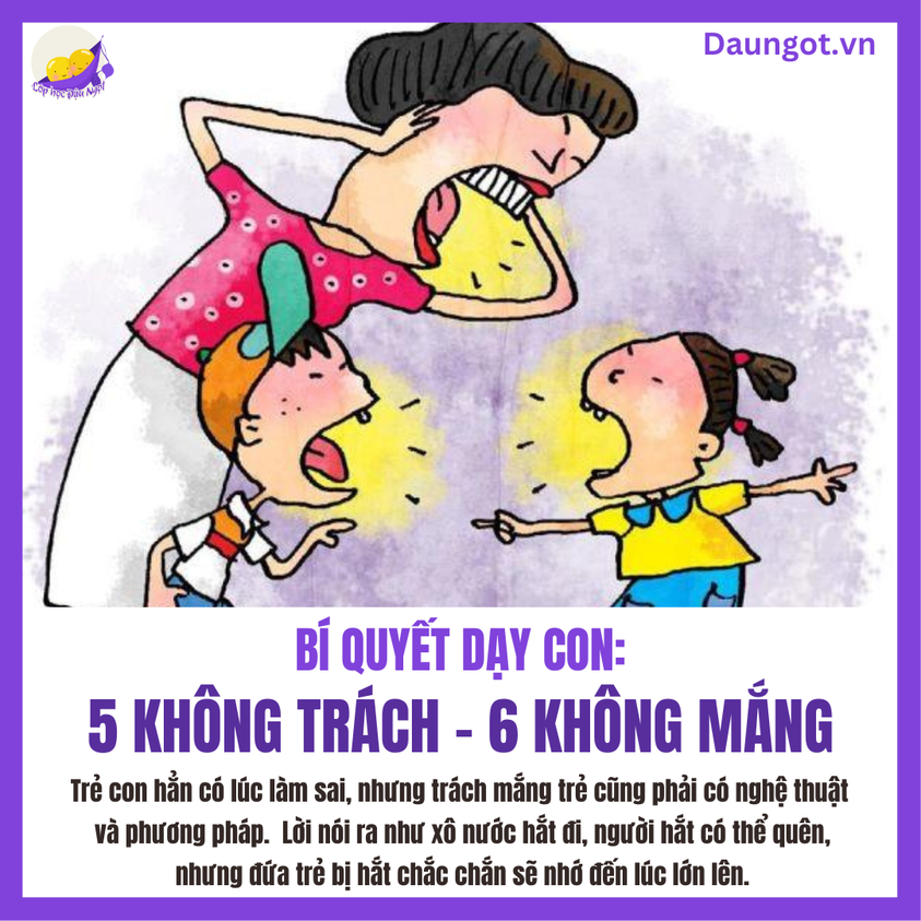 Bí quyết dạy con: 5 không trách - 6 không mắng